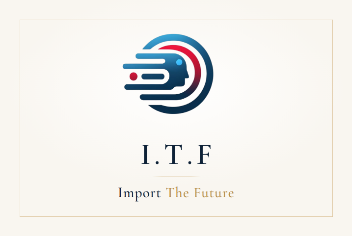 I.T.F — Import The Future
